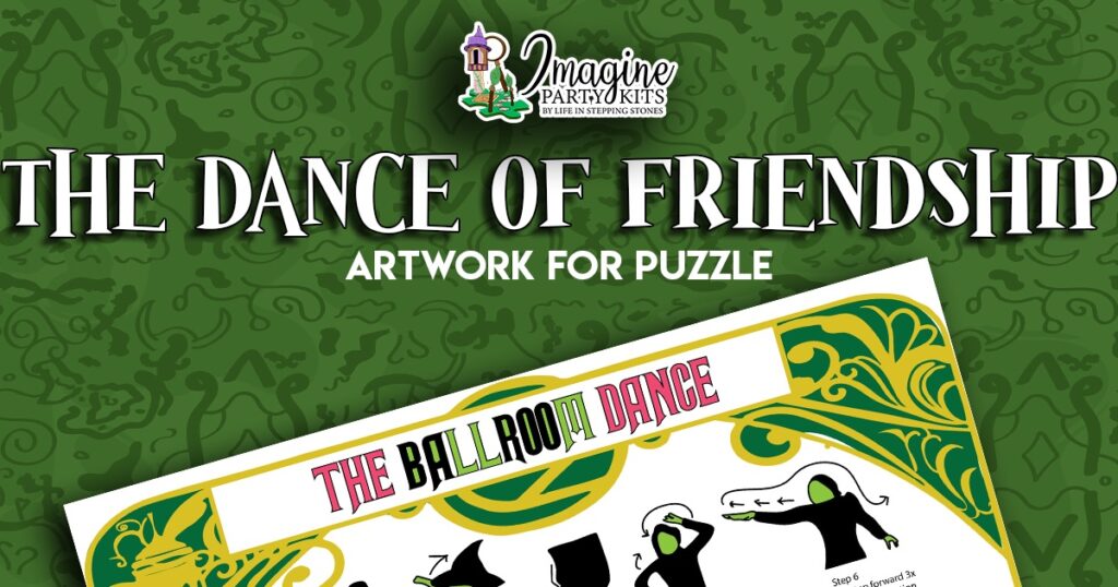 Dance of Friendship puzzle artwork featuring step-by-step Oz dance illustration for DIY party craft and kids’ scavenger hunt activity.
